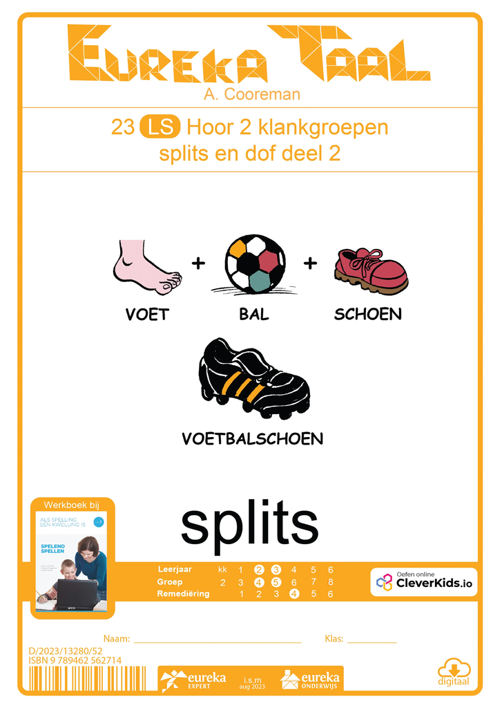 Eureka Taal 23 LS Regel | Splits – Splits en dof deel 2
