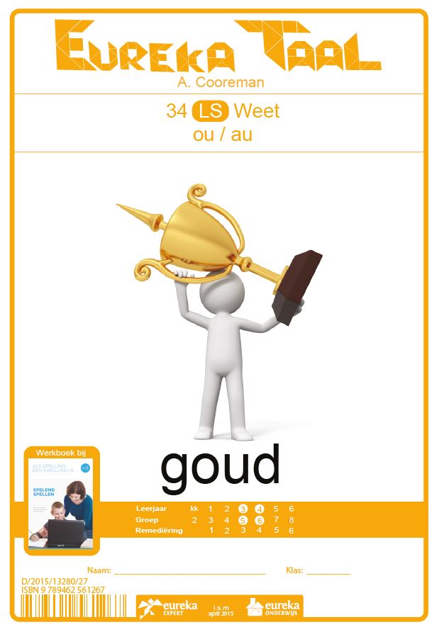 Eureka Taal 34 LS Weet | Goud – woorden met au of ou