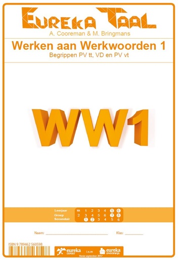Eureka Taal 5 & 6 WW1 Werken aan werkwoorden 1 | Begrippen PV tt, PV vt en VD