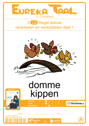 Eureka Taal 2 LS Regel | Domme kippen – dokola deel 1